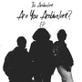 Are You Ambivalent? - EP