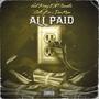 All Paid (feat. Dee Roze)