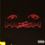 Hush (Explicit)