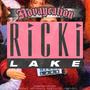 Ricki Lake (Explicit)