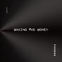 Making The Money (Explicit)