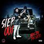 Step Out (feat. B.D.S Jay & FK Veto) [Explicit]