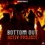 Bottom Out (Explicit)