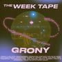 The Week Tape (Explicit)