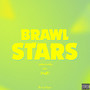 Brawl Stars Cypher (Explicit)