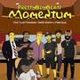 Momentum (feat. Curt Chambers, Calvin Rogers, Mike Guy & David Joseph)