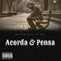 Acorda & Pensa (feat. Lee ofg)