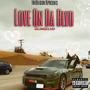 Love On Da Blvd (Explicit)