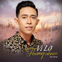 Vì Lỡ Thương Nhau