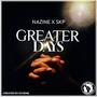 Greater Days (feat. Skp)