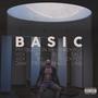 Basic (feat. Billy Salt) [Explicit]