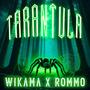 Tarántula (feat. Rommo) [Explicit]