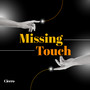 Missing Touch