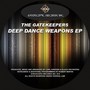 Deep Dance Weapons EP