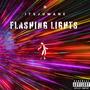 FLASHING LIGHTS (Explicit)