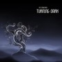 Turning Dark (feat. Morten Kjær)