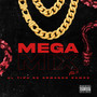 Mega Mix, Vol. II (Explicit)