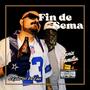 Fin de sema (feat. Lil Dan) [Explicit]