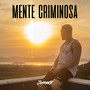 Mente Criminosa (Explicit)