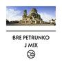 BRE PETRUNKO, J MIX