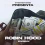 Robin Hood (Explicit)