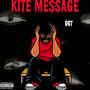 KITE MESSAGE (Live Performance) [Explicit]