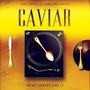 Caviar (Beat Series, Vol. 1)