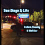 San Diego G Life (feat. Chunky & Mobber) [Explicit]