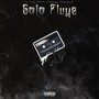 Solo Fluye (Explicit)