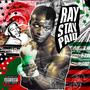 Ray Stay Paid (feat. Ray Robinson & Flashius Clayton) [Explicit]