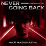 Never Going Back