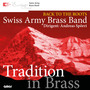 Tradition in Brass (Back to the Roots)