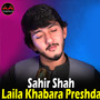 Laila Khabara Preshda