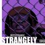 Strangely (Explicit)