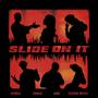 SLIDE ON IT (feat. Sergio Music, Hersh & JANE)