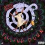 Falling Down (Explicit)