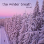 The winter breath