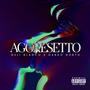 Aggresetto (Explicit)