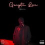 Gangsta Love (Explicit)