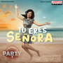 Tu Eres Señora (From 