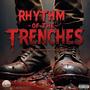 Rhythm Of The Trenches (feat. Jay Olympus) [Explicit]