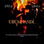 Ubumnandi (feat. Sbu03, Loverboy75, Vuyo, London4four, Dola & Spectacular Soul)