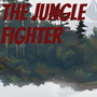 The Jungle Fighter