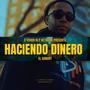 Haciendo Dinero (Explicit)