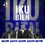 Iku Bien (feat. Hbeatz, Dj Matoss, The Tozobar & Kemar) [Explicit]