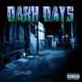 Dark Days (Explicit)