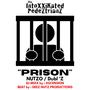 PRISON (feat. NUTZO SLAPP SHOP) [Explicit]