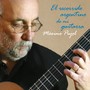 ARGENTINA Maximo Diego Pujol: El recorrido argentino de mi guitarra