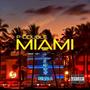 Miami (Explicit)