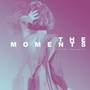 The Moments (Radio Edit)